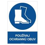 Používaj ochrannú obuv - bezpečnostná tabuľka, plast 2 mm - A4 