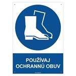 Používaj ochrannú obuv - bezpečnostná tabuľka s dierkami, plast 2 mm - A4 