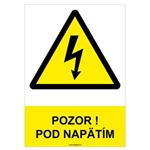 Pozor! Pod napätím  - bezpečnostná tabuľka, samolepka A4