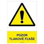 Pozor, tlakové fľaše  - bezpečnostná tabuľka, samolepka A4