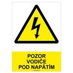 Pozor, vodiče pod napätím !  - bezpečnostná tabuľka, samolepka A4