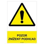 Pozor, znížený podhľad  - bezpečnostná tabuľka, samolepka A4