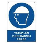 Vstup len v ochrannej prilbe- bezpečnostná tabuľka s dierkami, plast 2 mm - A4 